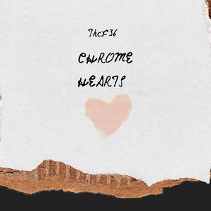 CHROME HEARTS (Explicit)