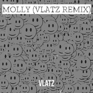 Molly (Vlatz Remix)