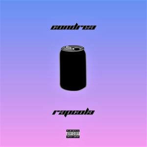 Rapcola (Explicit)