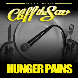 Hunger Pains (Explicit)