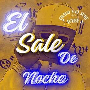 El Sale de Noche (feat. El Suky)