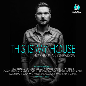 This Is My House - DJ Mix (Continuous DJ Mix)