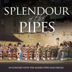 Splendour of the Pipes