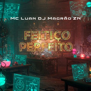 FEITIÇO PERFEITO (Explicit)