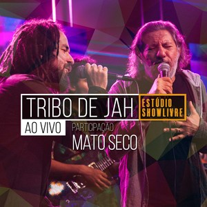 Tribo de Jah no Estúdio Showlivre (Ao Vivo)