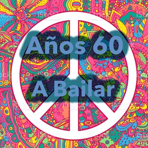 Años 60 ¡a Bailar!