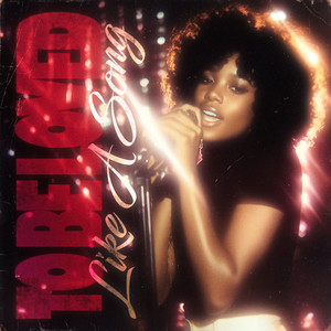 To Be Loved Like A Song