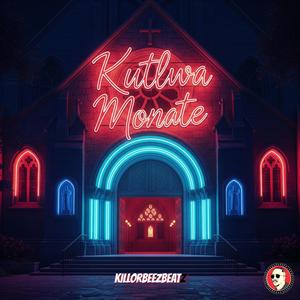 Killorbeezbeatz - Kutlwa Monate