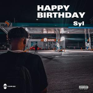 HAPPY BIRTHDAY (Explicit)