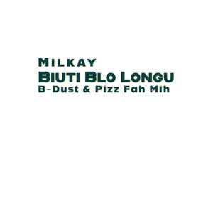 Biuti Blo Longu (feat. B-Dust & Pizz Fa Mih)