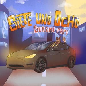 Siete Uno Ocho (Explicit)