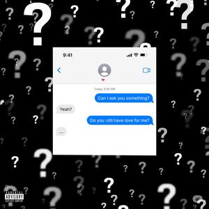 Questionz (Explicit)