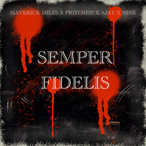 Semper Fidelis (Explicit)