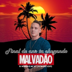 FINAL DE ANO TA CHEGANDO MALVADAO (Explicit)