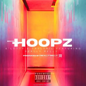 Hoopz (Explicit)