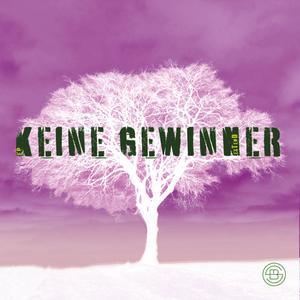 Keine Gewinner (Explicit)