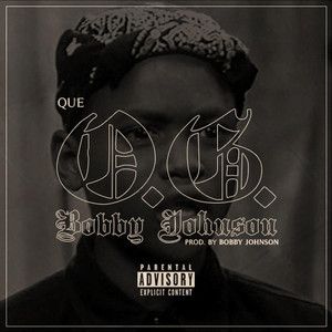 Og Bobby Johnson (Explicit)