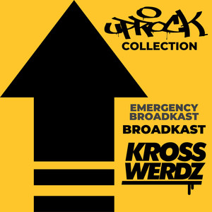 Uprock Collection: Emergency Broadkast