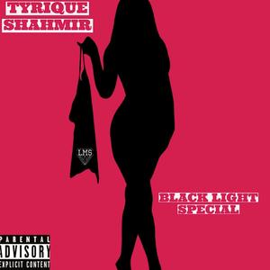 Black Light Special (Explicit)