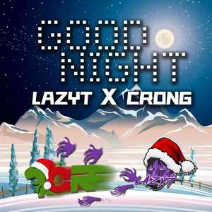GOODNIGHT X MAX (feat.CRONG)