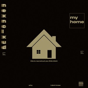 my home (Explicit)
