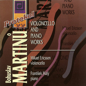 Martinu: Cello and Piano Works