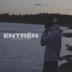 ENTRÉN (Explicit)