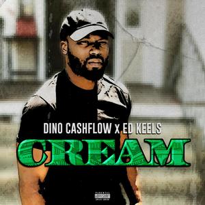 CREAM (feat. Dino Cashflow) [Explicit]