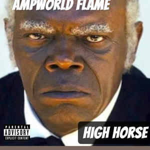 High horse (Explicit)
