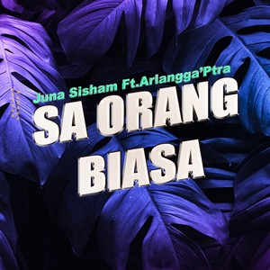 Sa Orang Biasa