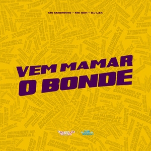 Vem Mamar o Bonde (Explicit)