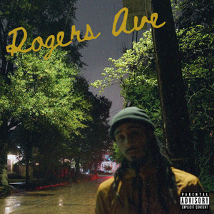 Rogers Ave (Explicit)