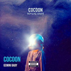 Cocoon (Explicit)