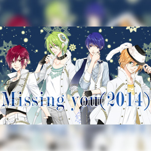Missing you