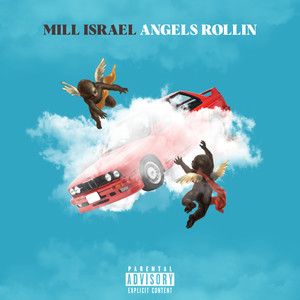 Angels Rollin (Explicit)