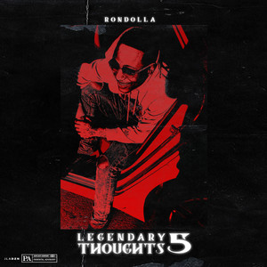 Legendary Thoughts 5 (Explicit)