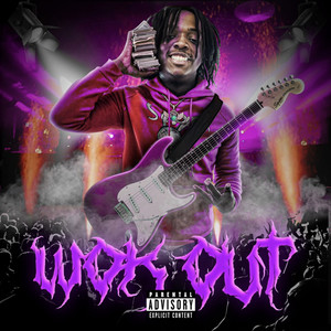 WokOut (Explicit)