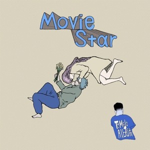 Movie Star (Explicit)