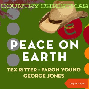 Peace On Earth (Country Christmas - Original Singles)