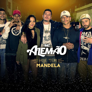 Hoje Tem Mandela (Explicit)