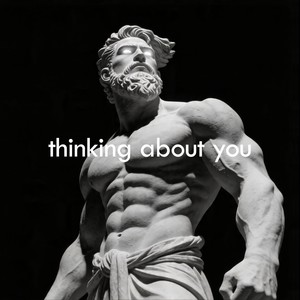Thinking About You