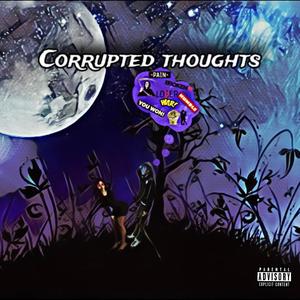Corrupted thoughts.ep