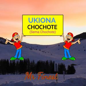 Ukiona Chochote (Sema Chochote)