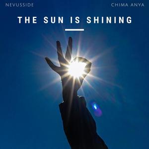NEVUSSIDE - The Sun Is Shining