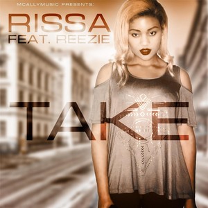 Take (feat. Reezie)