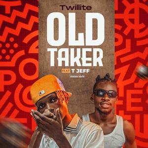 Old taker (feat. Tjeff) (Explicit)