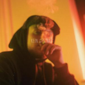 kein geschäft(feat. Lastell) (Explicit)