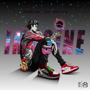 Imagine(feat. Zak Downtown & Rockie Fresh)