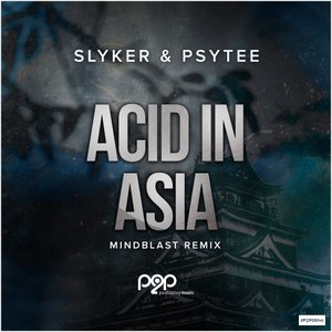 Acid in Asia (Mindblast Remix)