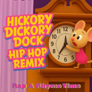 Hickory Dickory Dock (Hip Hop)